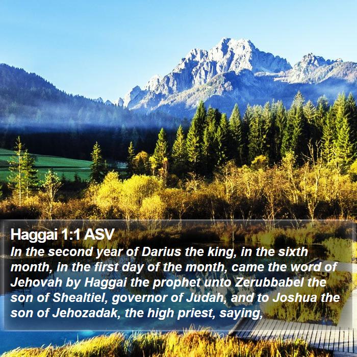Haggai 1:1 ASV - In the second year of Darius the king, in the - Bible Verse Picture