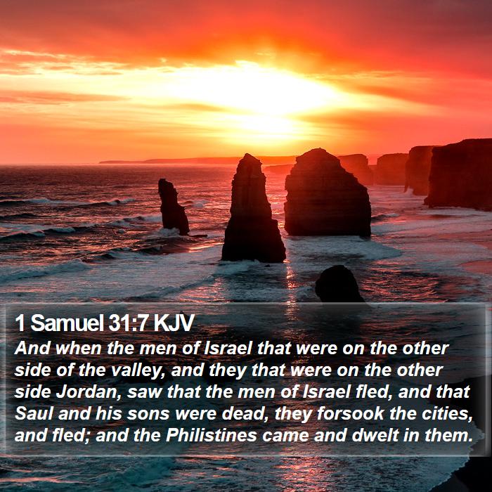 1 Samuel 31:7 KJV - And when the men of Israel that were on the other - Bible Verse Picture