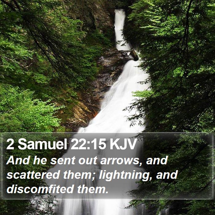 2 Samuel 22:15 KJV - And he sent out arrows, and scattered them; - Bible Verse Picture