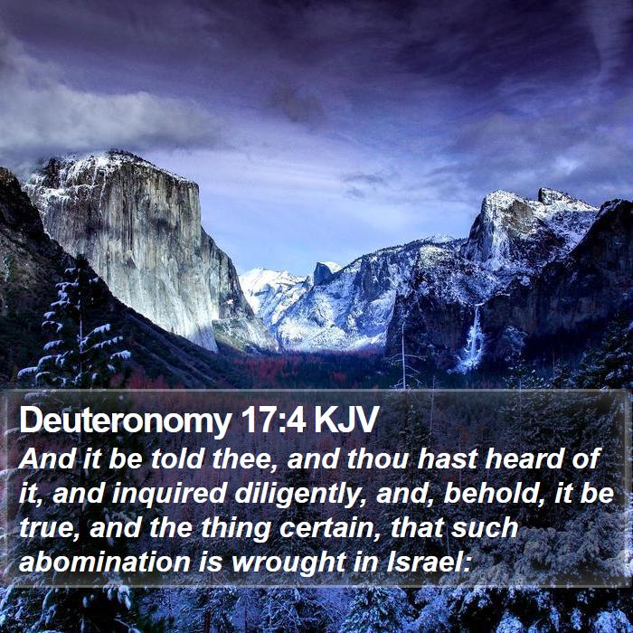 Deuteronomy 17:4 KJV - And it be told thee, and thou hast heard of it, - Bible Verse Picture