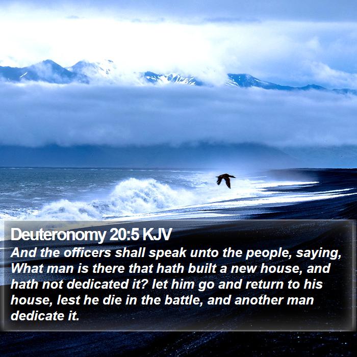 Deuteronomy 20:5 KJV - And the officers shall speak unto the people, - Bible Verse Picture
