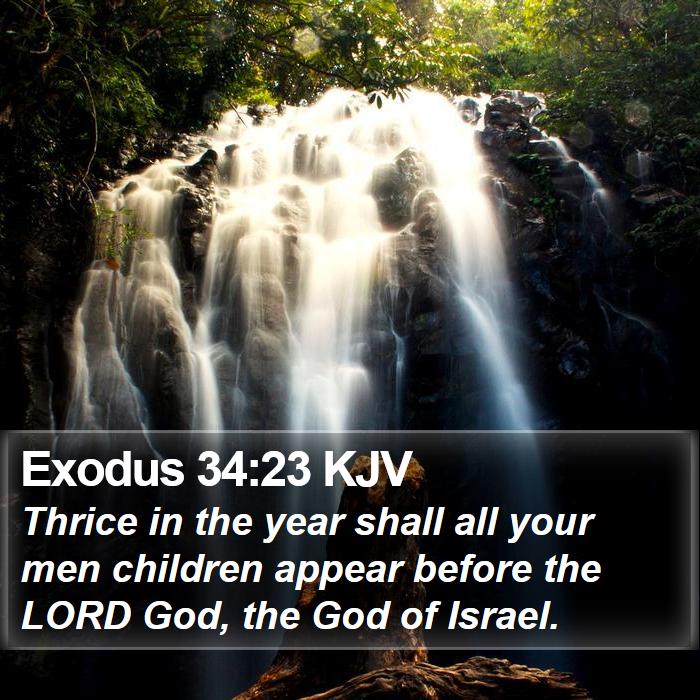 Exodus 34:23 KJV - Thrice in the year shall all your men children - Bible Verse Picture