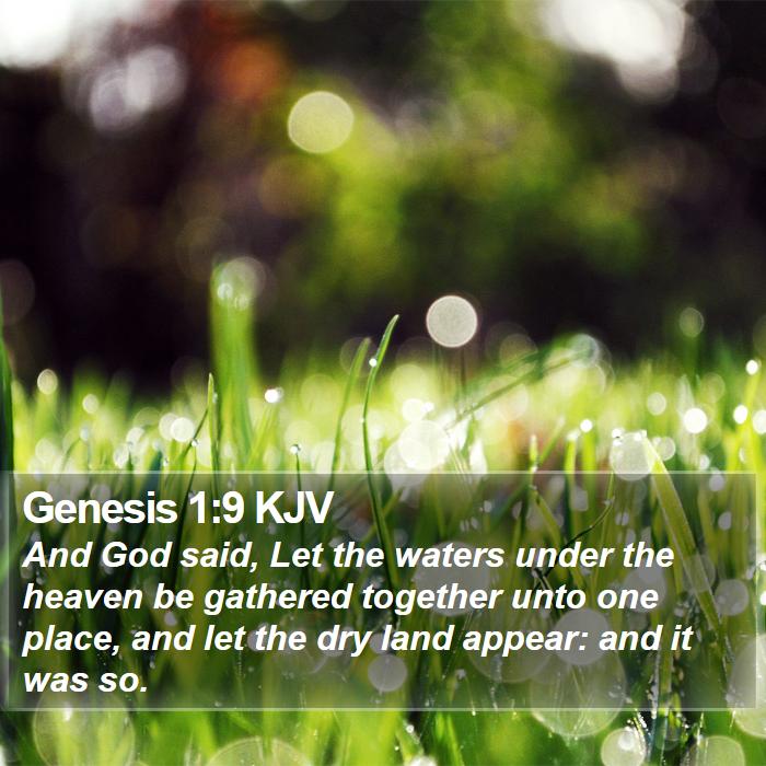 Genesis 1:9 KJV - And God said, Let the waters under the heaven be - Bible Verse Picture