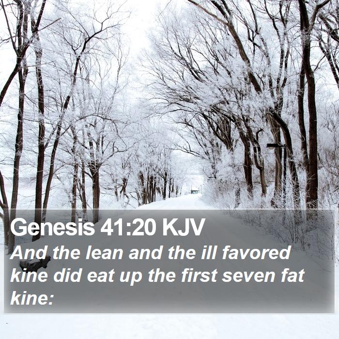 Genesis 41:20 KJV - And the lean and the ill favored kine did eat up - Bible Verse Picture