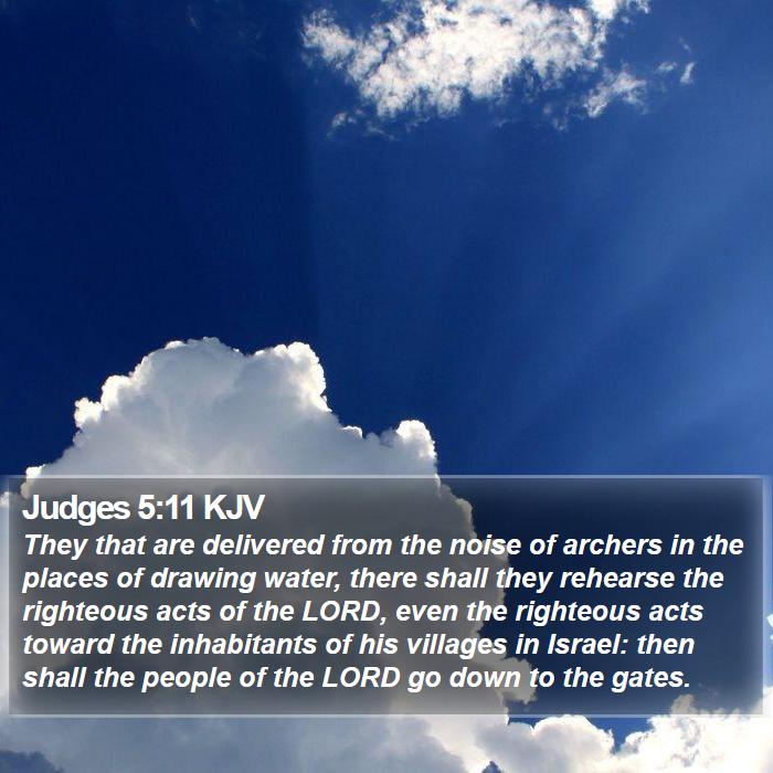 Judges 5:11 KJV - They that are delivered from the noise of archers - Bible Verse Picture