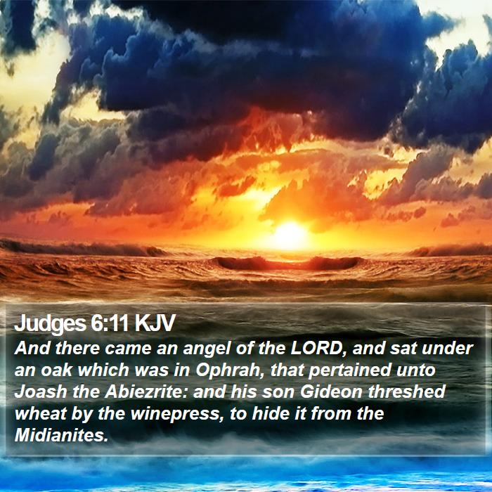 Judges 6:11 KJV - And there came an angel of the LORD, and sat - Bible Verse Picture