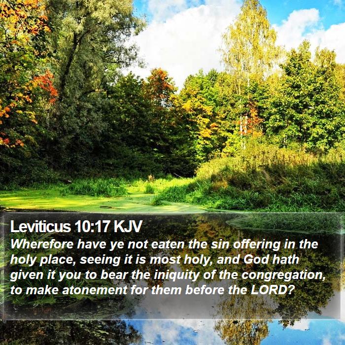 Leviticus 10:17 KJV - Wherefore have ye not eaten the sin offering in - Bible Verse Picture