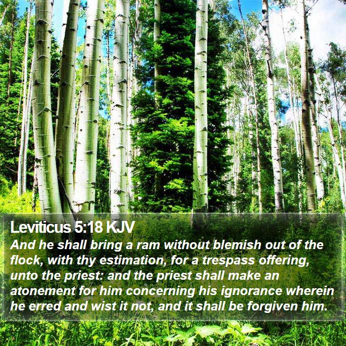 Leviticus 5:18 KJV - And he shall bring a ram without blemish out of - Bible Verse Picture