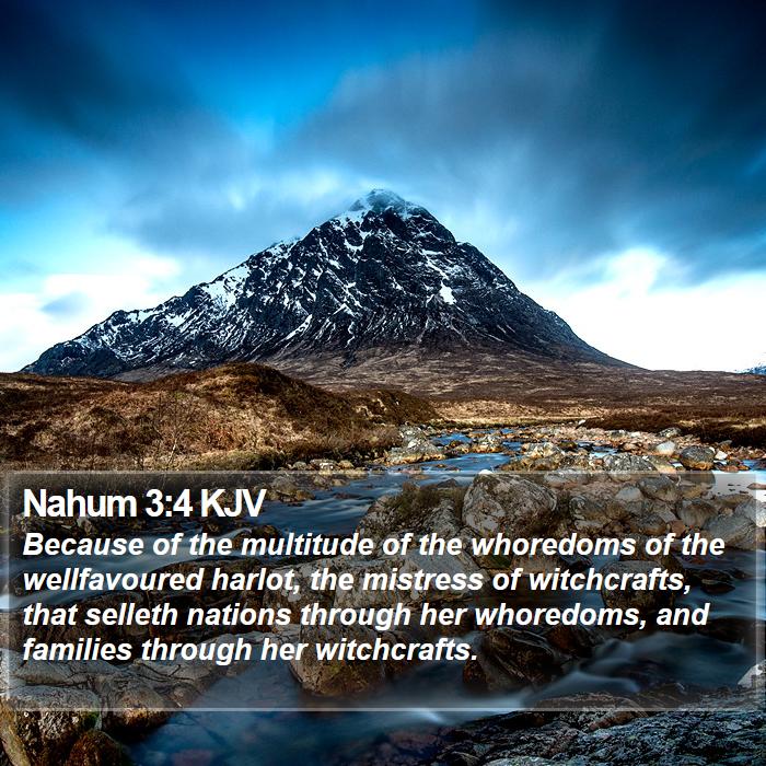 Nahum 3:4 KJV - Because of the multitude of the whoredoms of the - Bible Verse Picture