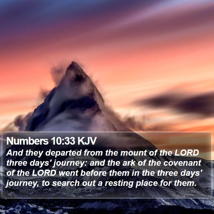 Numbers 10:33 KJV - And they departed from the mount of the LORD - Bible Verse Picture