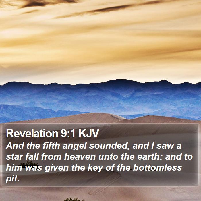 Revelation 9:1 KJV - And the fifth angel sounded, and I saw a star - Bible Verse Picture