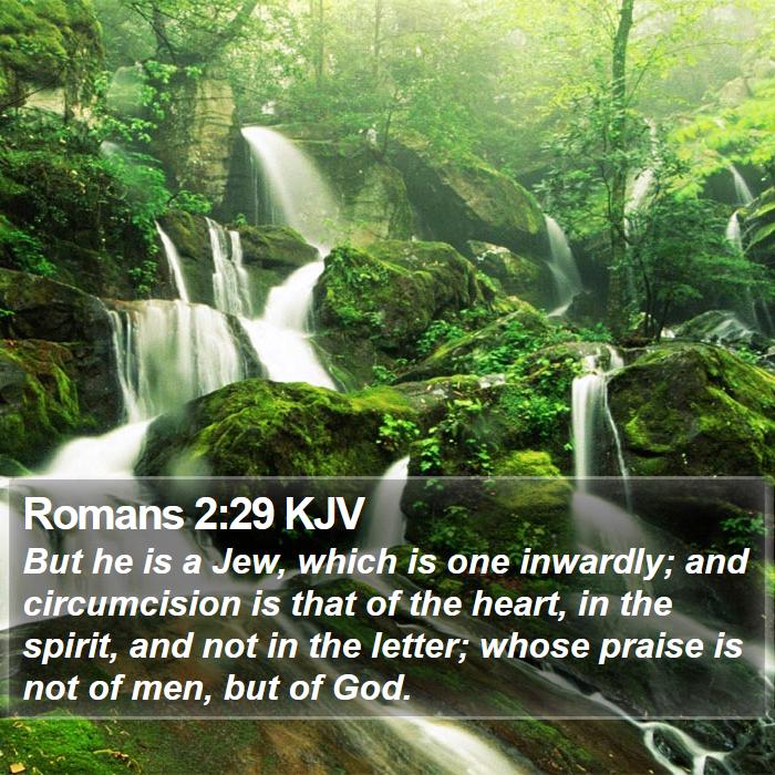 Romans 2:29 KJV - But he is a Jew, which is one inwardly; and - Bible Verse Picture