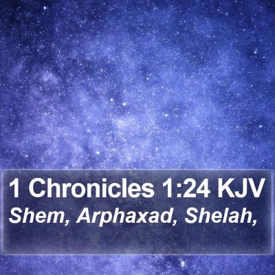 1 Chronicles 1:24 KJV Bible Verse Image