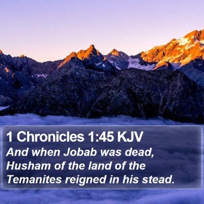 1 Chronicles 1:45 KJV Bible Verse Image