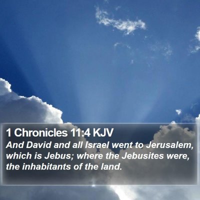 1 Chronicles 11:4 KJV Bible Verse Image