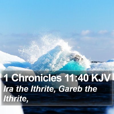 1 Chronicles 11:40 KJV Bible Verse Image