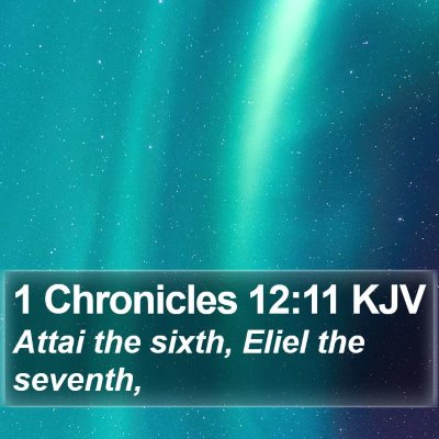 1 Chronicles 12:11 KJV Bible Verse Image
