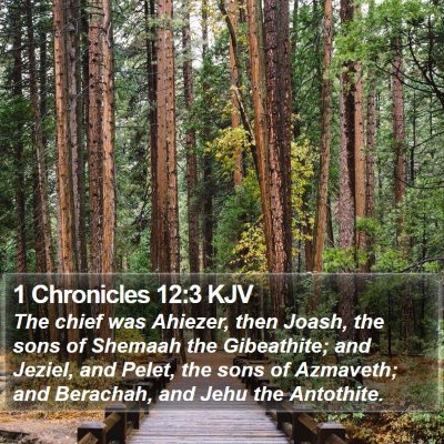 1 Chronicles 12:3 KJV Bible Verse Image