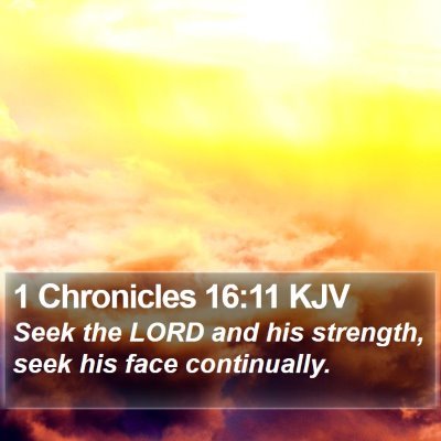 1 Chronicles 16:11 KJV Bible Verse Image