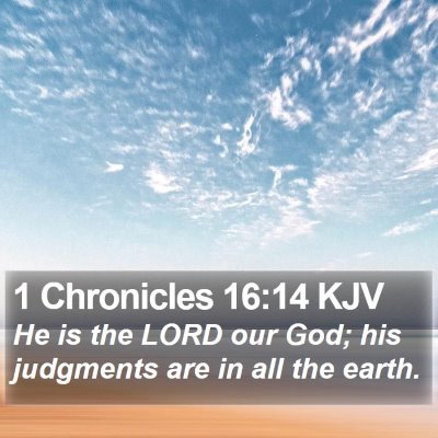 1 Chronicles 16:14 KJV Bible Verse Image