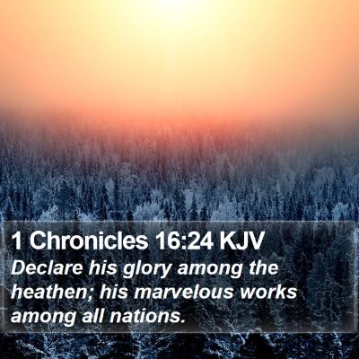 1 Chronicles 16:24 KJV Bible Verse Image