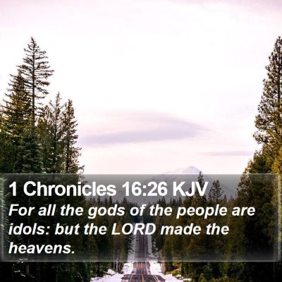 1 Chronicles 16:26 KJV Bible Verse Image