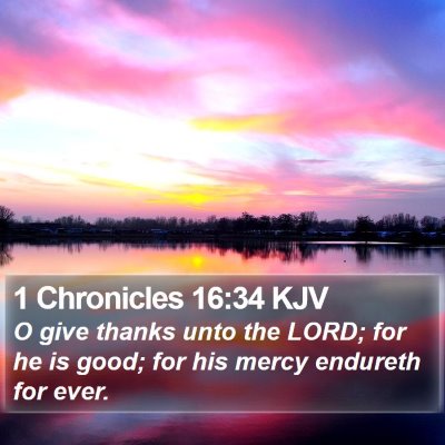 1 Chronicles 16:34 KJV Bible Verse Image