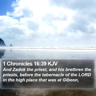 1 Chronicles 16:39 KJV Bible Verse Image
