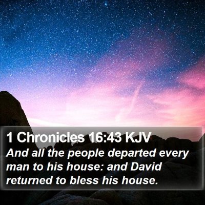 1 Chronicles 16:43 KJV Bible Verse Image
