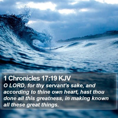 1 Chronicles 17:19 KJV Bible Verse Image