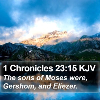 1 Chronicles 23:15 KJV Bible Verse Image