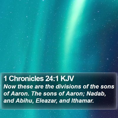 1 Chronicles 24:1 KJV Bible Verse Image
