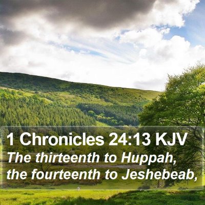 1 Chronicles 24:13 KJV Bible Verse Image