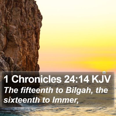 1 Chronicles 24:14 KJV Bible Verse Image