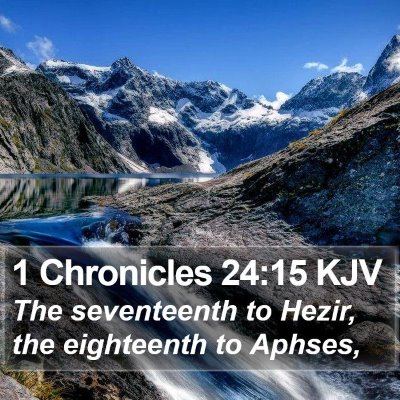 1 Chronicles 24:15 KJV Bible Verse Image
