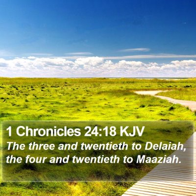 1 Chronicles 24:18 KJV Bible Verse Image