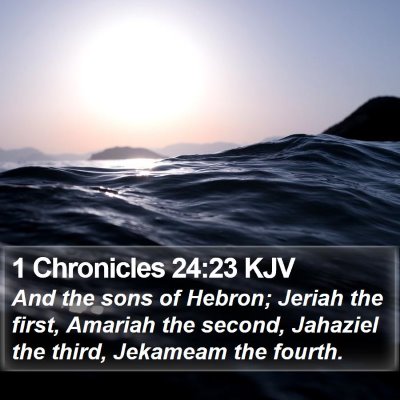 1 Chronicles 24:23 KJV Bible Verse Image