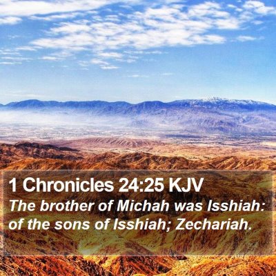 1 Chronicles 24:25 KJV Bible Verse Image