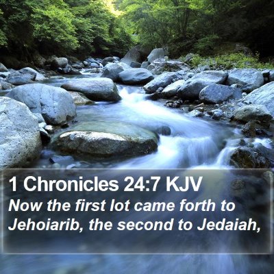 1 Chronicles 24:7 KJV Bible Verse Image