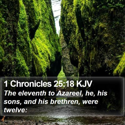 1 Chronicles 25:18 KJV Bible Verse Image
