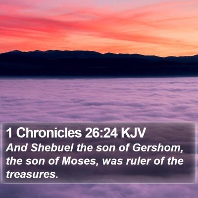 1 Chronicles 26:24 KJV Bible Verse Image