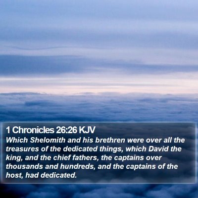 1 Chronicles 26:26 KJV Bible Verse Image