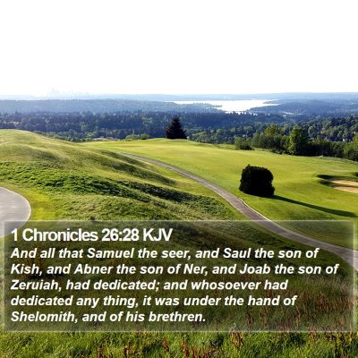 1 Chronicles 26:28 KJV Bible Verse Image