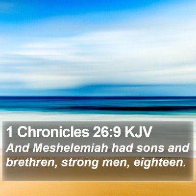 1 Chronicles 26:9 KJV Bible Verse Image