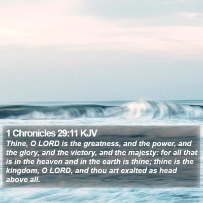 1 Chronicles 29:11 KJV Bible Verse Image