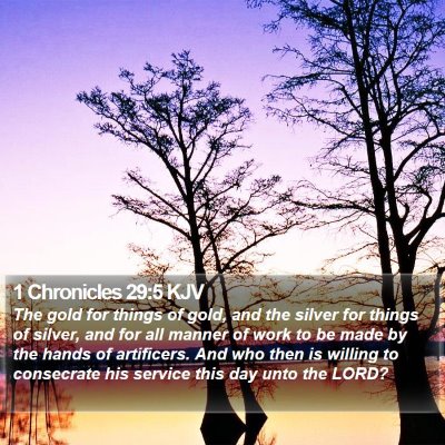1 Chronicles 29:5 KJV Bible Verse Image