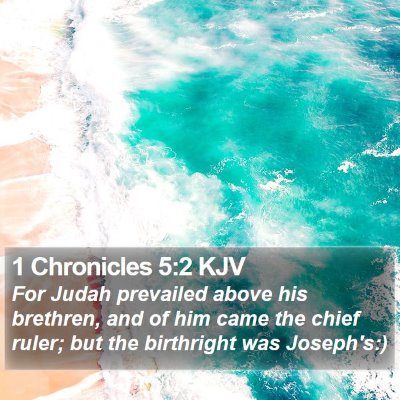 1 Chronicles 5:2 KJV Bible Verse Image