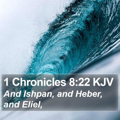 1 Chronicles 8:22 KJV Bible Verse Image
