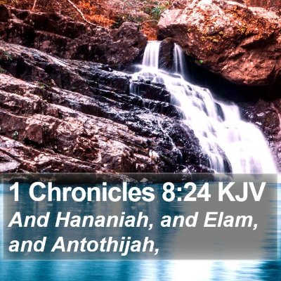 1 Chronicles 8:24 KJV Bible Verse Image