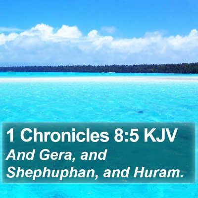 1 Chronicles 8:5 KJV Bible Verse Image